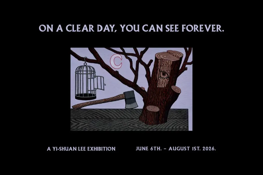 On a Clear Day You can See Forever: A Yi-Shuan Lee Exhibition - 大河美術
