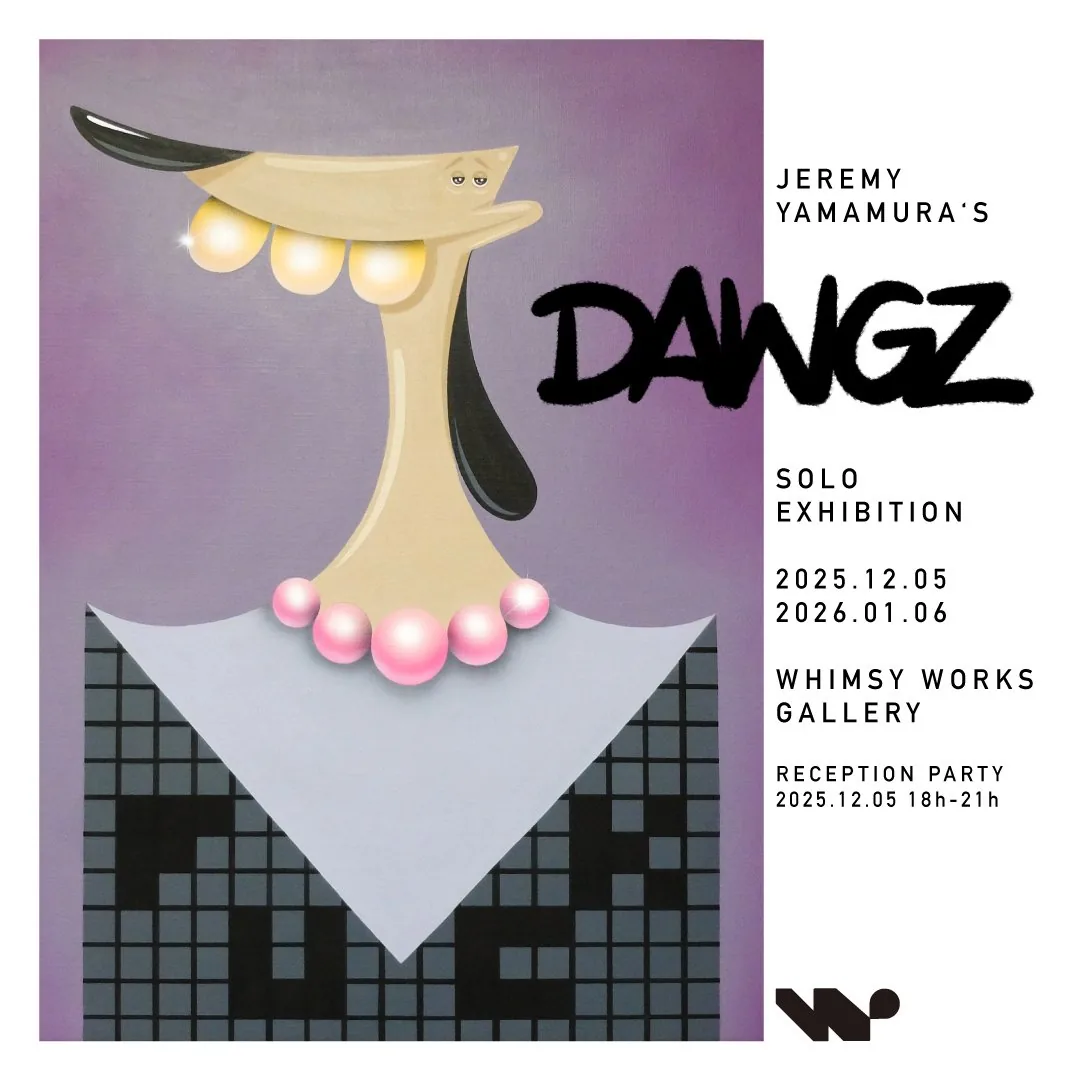 Jeremy Yamamura《DAWGZ》 - 奇想會